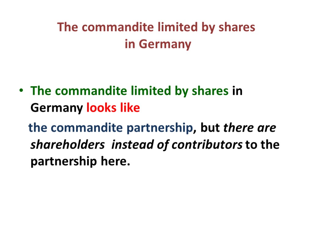 The commandite limited by shares in Germany The commandite limited by shares in Germany